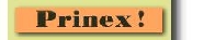 The prinex explained 